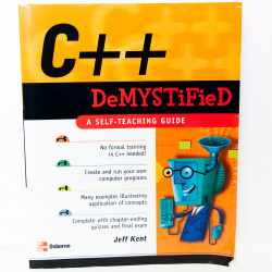  C++ Demystified A Self Teaching Guide by Jeff Kent (2004, Trade Paperback) Condition: Good